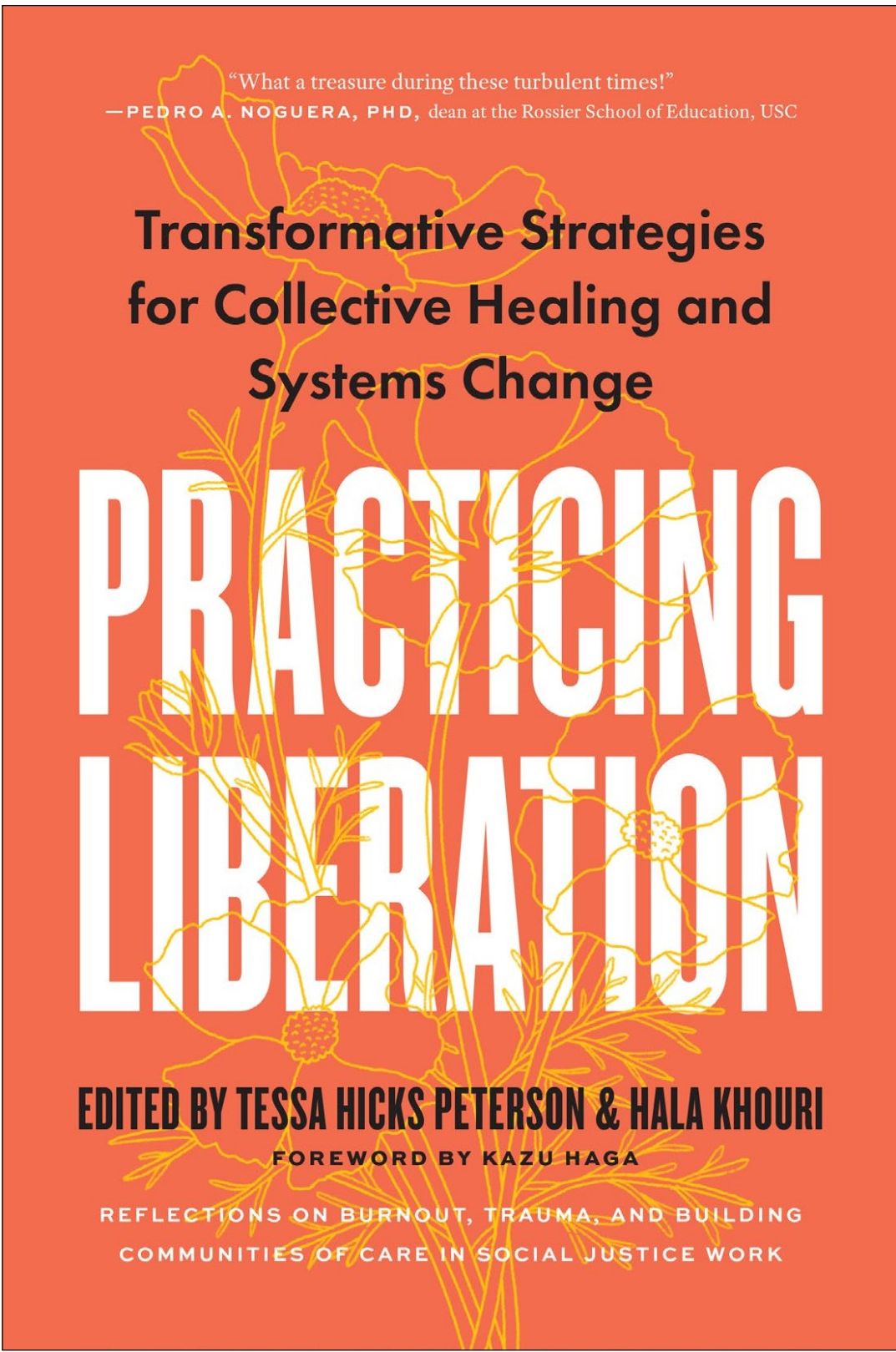 Book cover of Practicing Liberation, terracotta orange background with a soft yellow floral motif and white title type.